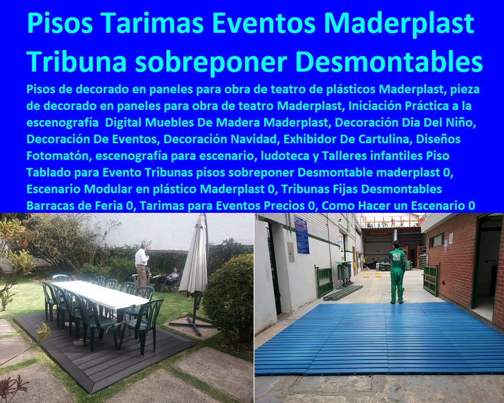 Piso Tablado para Evento Tribunas pisos sobreponer Desmontable maderplast 0, Escenario Modular en plástico Maderplast 0, Tribunas Fijas Desmontables Barracas de Feria 0, Tarimas para Eventos Precios 0, Como Hacer un Escenario 0 Piso Tablado para Evento Tribunas pisos sobreponer Desmontable maderplast 0, Escenario Modular en plástico Maderplast 0, Tribunas Fijas Desmontables Barracas de Feria 0, Tarimas para Eventos Precios 0, Como Hacer un Escenario 0